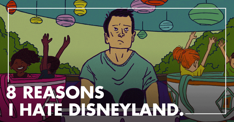 HOT TAKE: 13 Reasons Why I Hate Disneyland